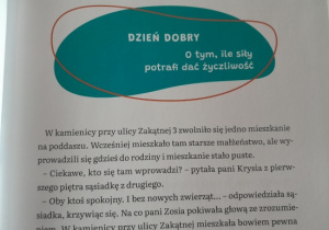 Ile siły potrafi dać życzliwość - opowiadanie.